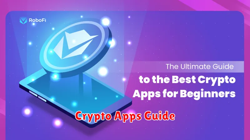 Crypto Apps Guide