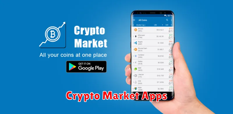 Crypto Market Apps