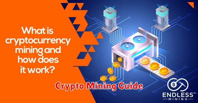 Crypto Mining Guide
